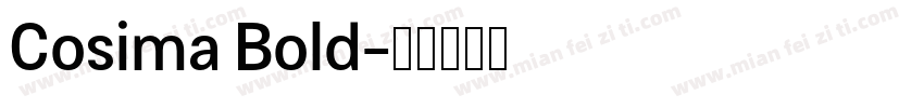 Cosima Bold字体转换